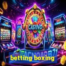 betting boxing