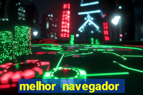 melhor navegador para jogar xcloud