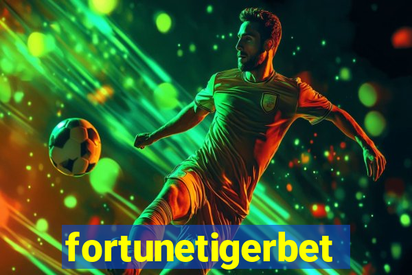 fortunetigerbet