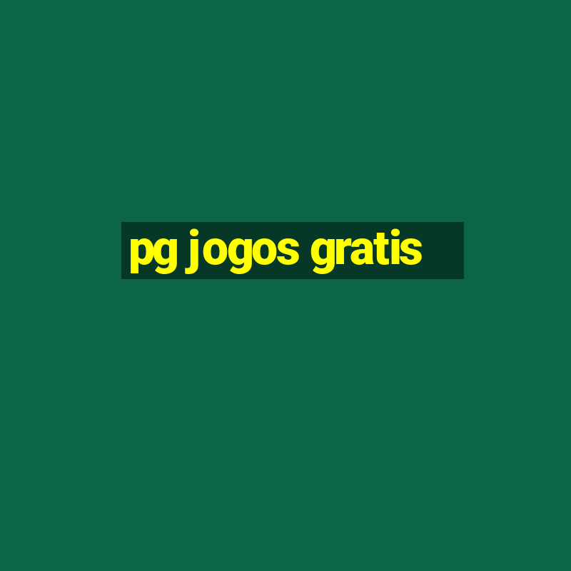 pg jogos gratis