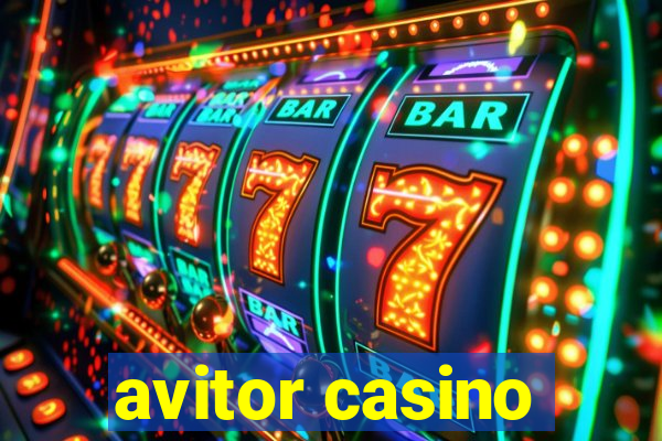 avitor casino