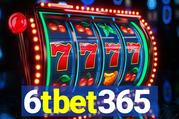 6tbet365