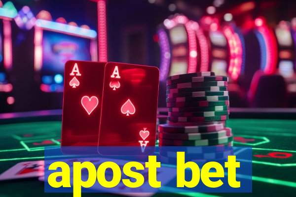 apost bet