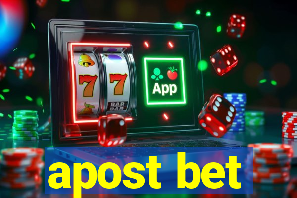 apost bet