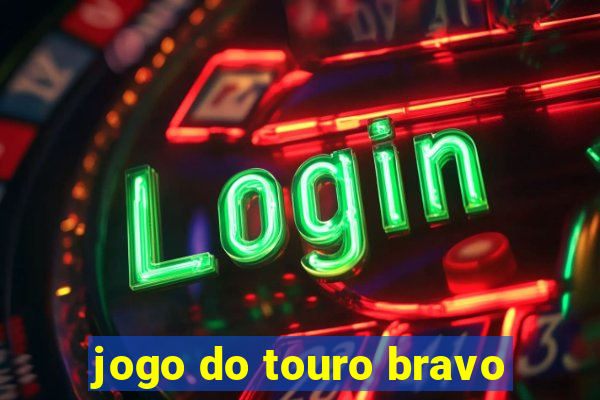 jogo do touro bravo