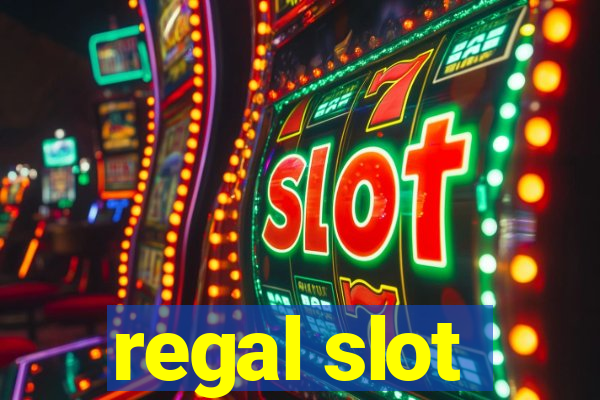 regal slot