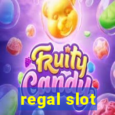 regal slot