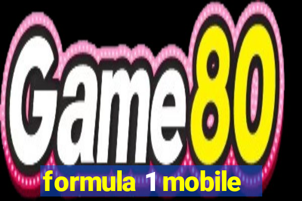 formula 1 mobile