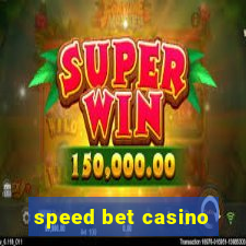 speed bet casino