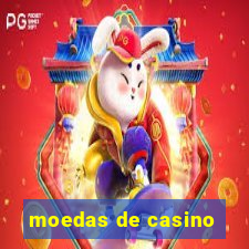 moedas de casino