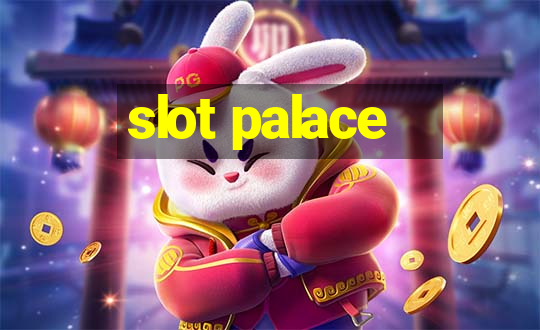 slot palace