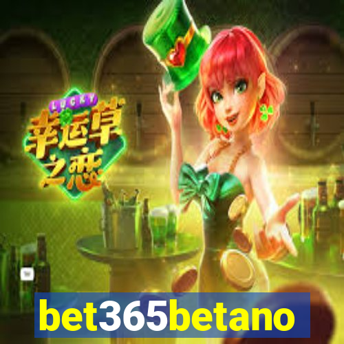 bet365betano