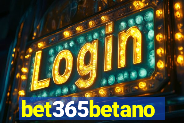 bet365betano