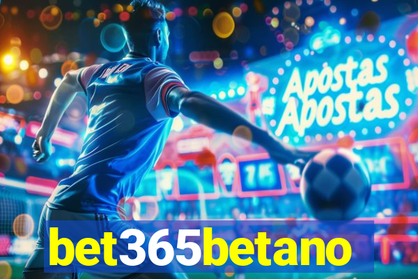 bet365betano