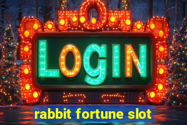 rabbit fortune slot