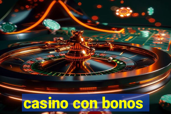 casino con bonos