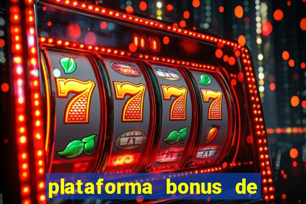 plataforma bonus de cadastro sem dep贸sito