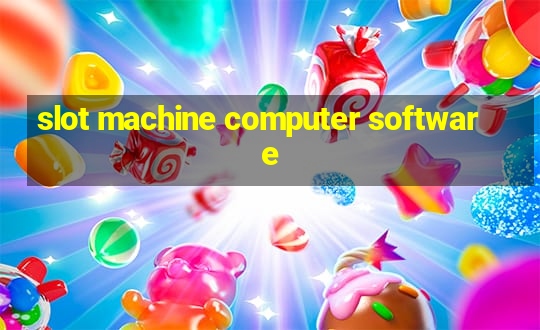 slot machine computer software