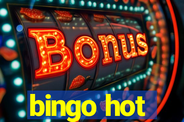 bingo hot