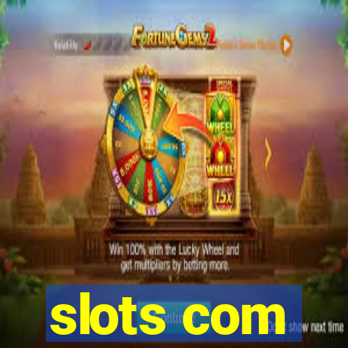 slots com