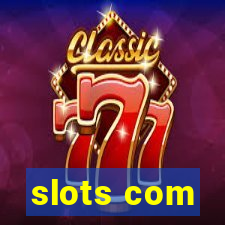 slots com