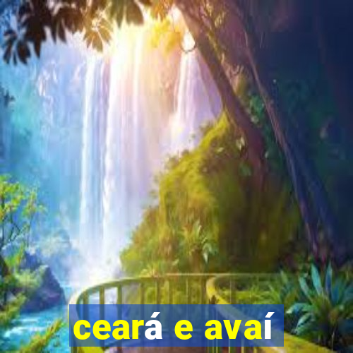 ceará e avaí