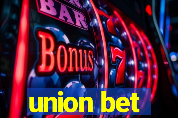 union bet