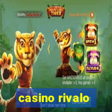 casino rivalo