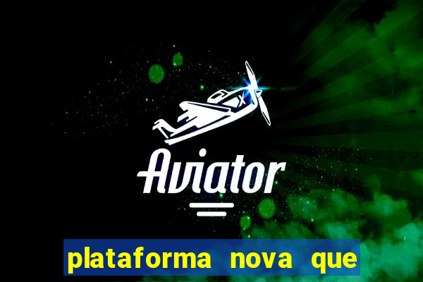 plataforma nova que da bonus no cadastro