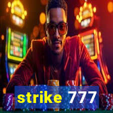 strike 777