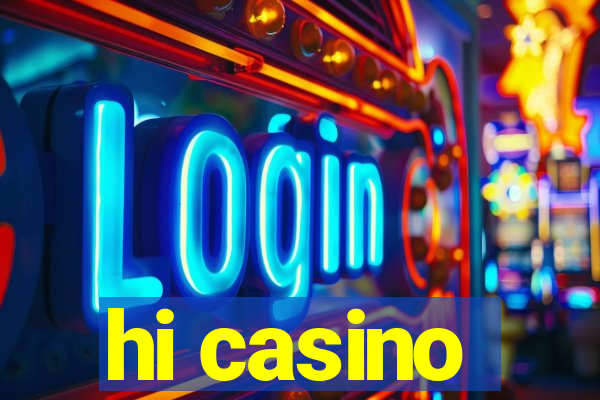 hi casino