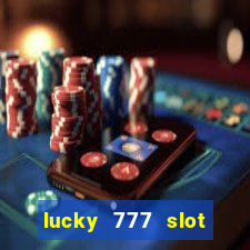 lucky 777 slot jili pagcor