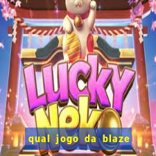 qual jogo da blaze mais facil de ganhar dinheiro