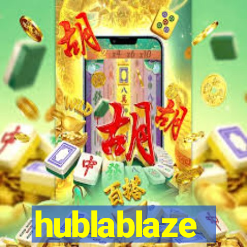 hublablaze