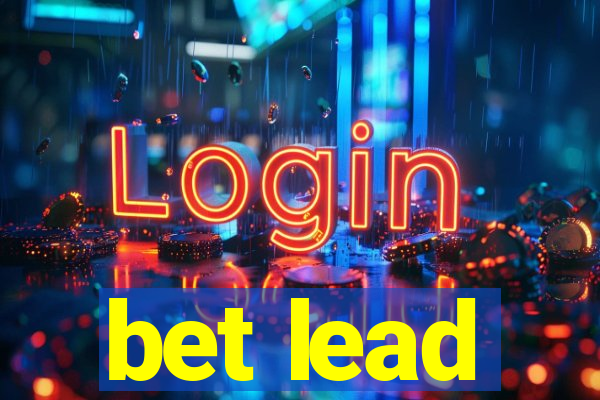 bet lead