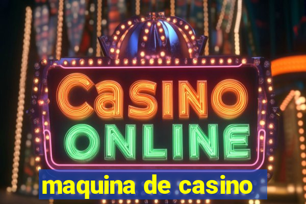 maquina de casino