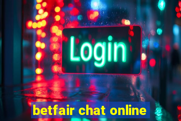 betfair chat online