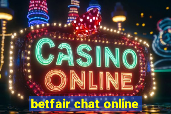 betfair chat online