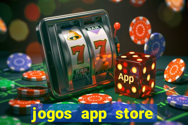 jogos app store para ganhar dinheiro