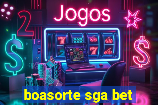 boasorte sga bet