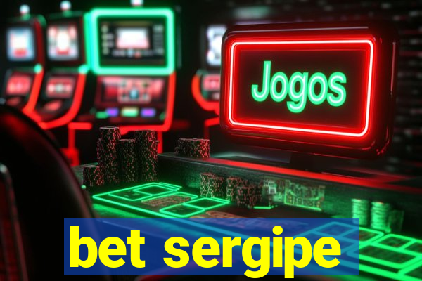 bet sergipe