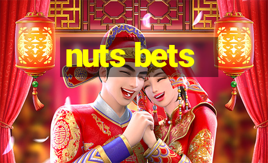 nuts bets