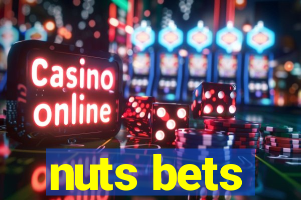 nuts bets