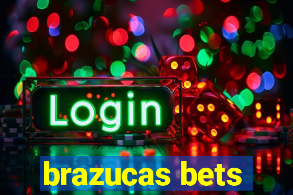 brazucas bets