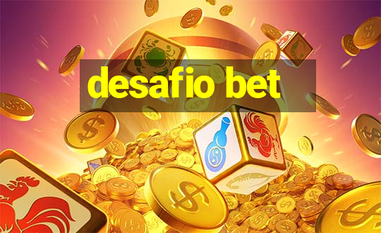 desafio bet