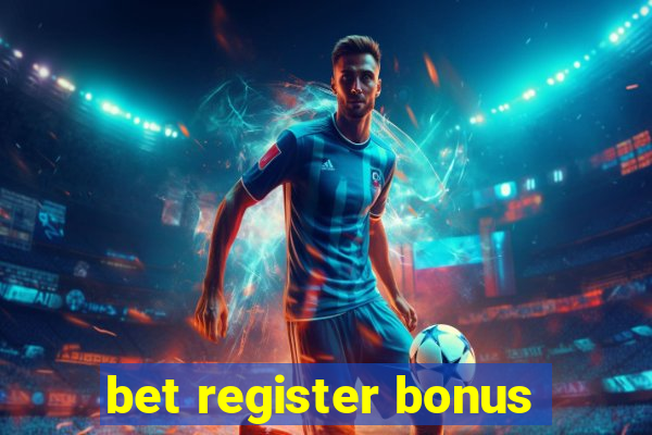 bet register bonus