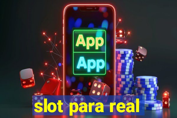 slot para real