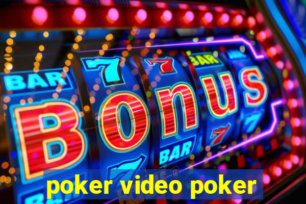 poker video poker