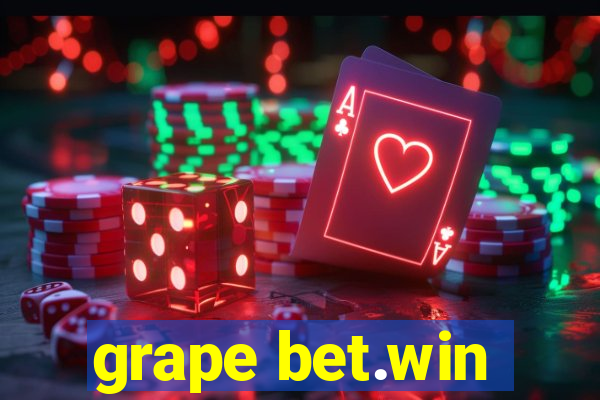 grape bet.win