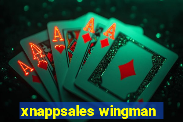 xnappsales wingman